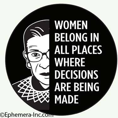 Ephemera - Lapel Pin/Buttons: Women belong in all places - Green Ash Decor