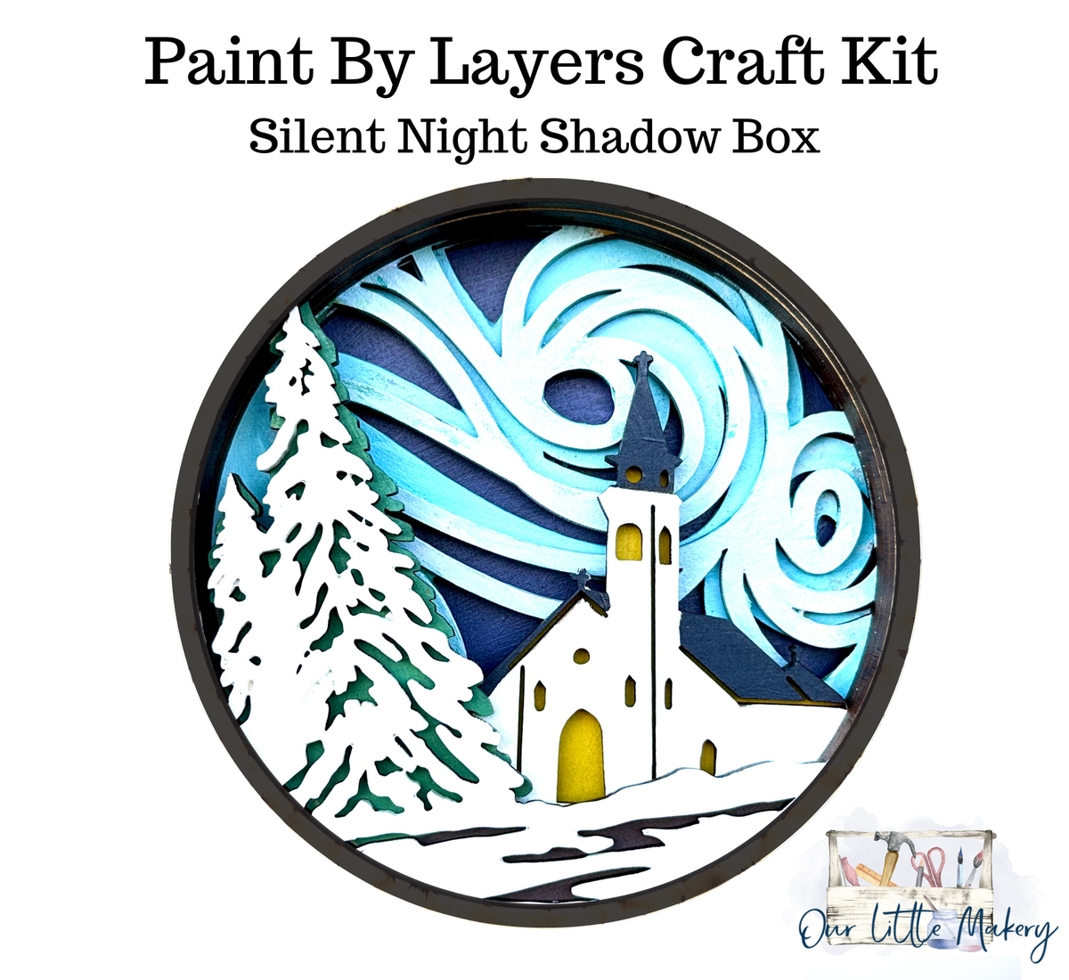 Our Little Makery - Silent Night Shadow Box Kit
