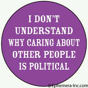 Ephemera - Button-I don't understand why caring about other people… - Green Ash Decor